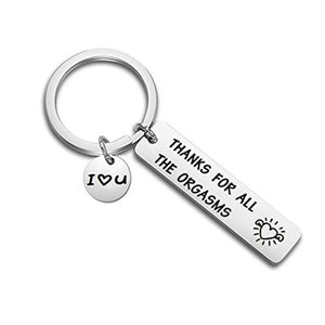 Custom Keyring Engraved Thank for All The Orgasms I Love You Key Ring Couple Keychain Jewelry Gifts Give To My Boyfriend Husband